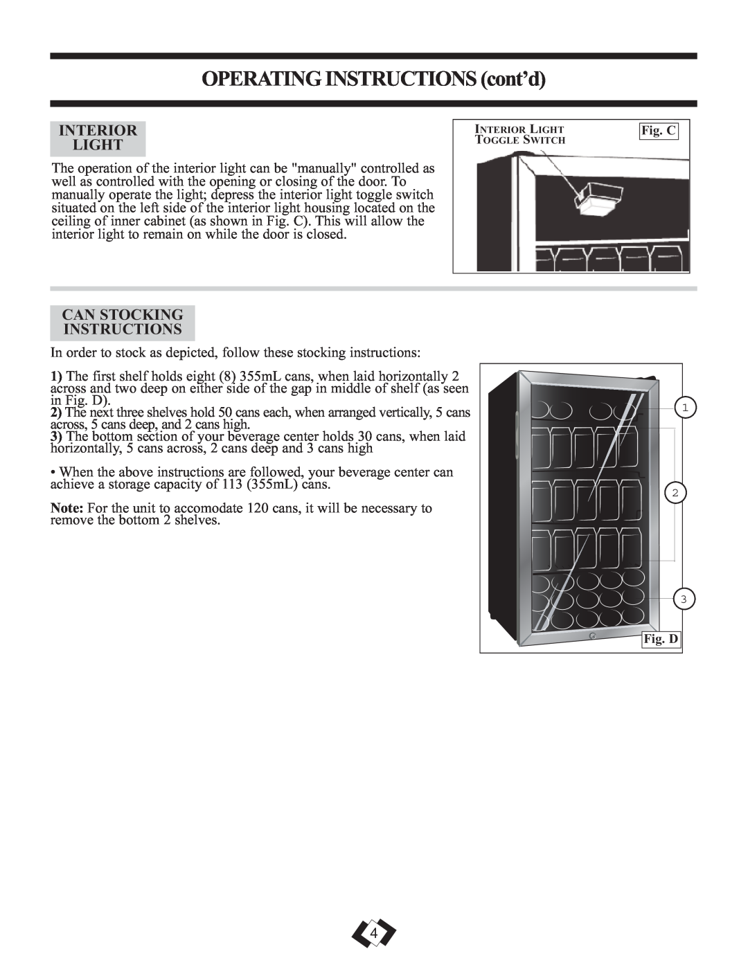 Danby DBC120BLS warranty OPERATING INSTRUCTIONS cont’d, Interior Light, Can Stocking Instructions 